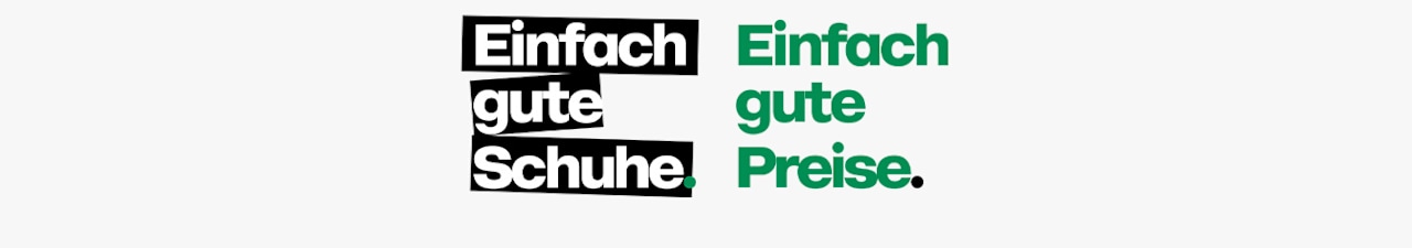 The image shows the text “Einfach gute Schuhe. Einfach gute Preise.” displayed on a white background. The first phrase is in bold white letters inside a black text box, and the second phrase is in green letters on the white background.