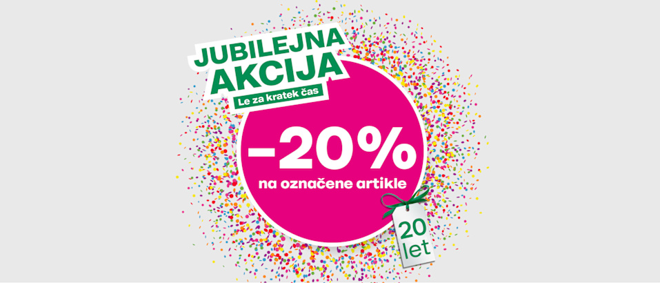Jubilejna akcika Le za kratek cas -20% na oznacene artikle 20 let