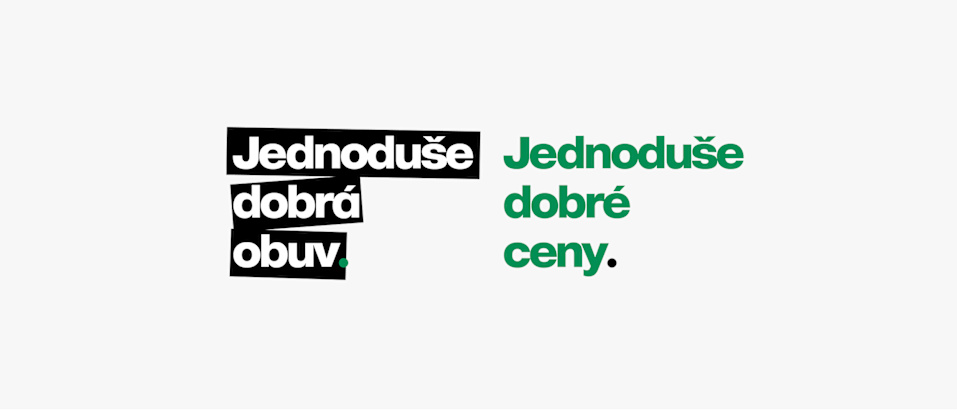 The image shows the text “Jednoduše dobrá obuv. Jednoduše dobré ceny.” displayed on a white background. The first phrase is in bold white letters inside a black text box, and the second phrase is in green letters on the white background.