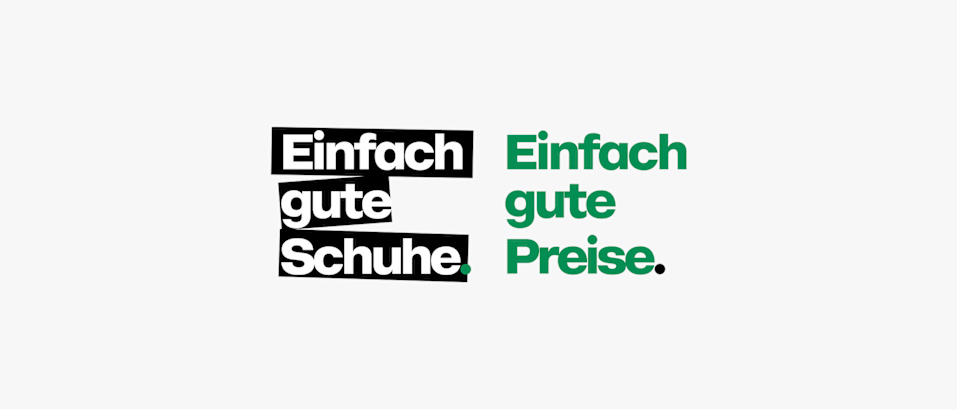 The image shows the text “Einfach gute Schuhe. Einfach gute Preise.” displayed on a white background. The first phrase is in bold white letters inside a black text box, and the second phrase is in green letters on the white background.
